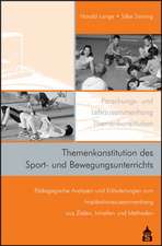 Themenkonstitution des Sport- und Bewegungsunterrichts