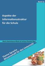 Aspekte der Informationsstruktur für die Schule