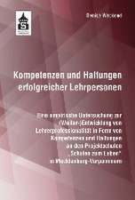 Kompetenzen und Haltungen erfolgreicher Lehrpersonen