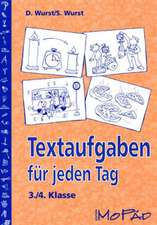 Textaufgaben für jeden Tag. 3./4. Klasse