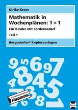 Mathematik in Wochenplänen: 1x1 - Teil 1