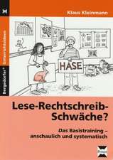 Lese-Rechtschreib-Schwäche?