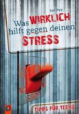 Was WIRKLICH hilft - gegen deinen STRESS