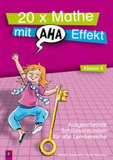 20 x Mathe mit Aha-Effekt - Klasse 3