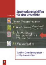 Strukturierungshilfen für den Unterricht