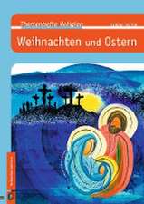 Weihnachten und Ostern