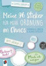 Meine 96 Sticker für mehr Ordnung im Chaos 