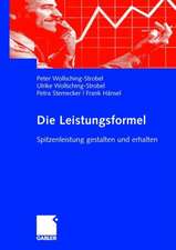 Die Leistungsformel: Spitzenleistung gestalten und erhalten