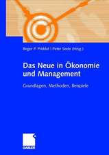 Das Neue in ?onomie und Management: Grundlagen, Methoden, Beispiele