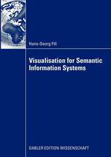 Visualisation for Semantic Information Systems