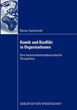 Komik und Konflikt in Organisationen: Eine kommunikationstheoretische Perspektive