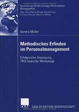 Methodisches Erfinden im Personalmanagement: Erfolgreiche Anpassung TRIZ-basierter Werkzeuge