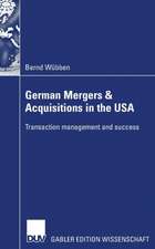 German Mergers & Acquisitions in the USA: Transaction management and success