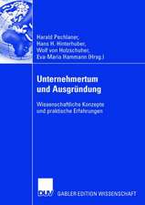 Unternehmertum und Ausgründung: Wissenschaftliche Konzepte und praktische Erfahrungen