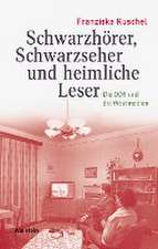 Schwarzhörer, Schwarzseher und heimliche Leser