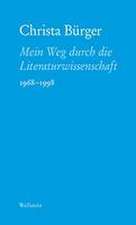 Mein Weg durch die Literaturwissenschaft