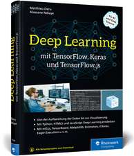 Deep Learning mit TensorFlow, Keras und TensorFlow.js