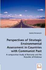 Perspectives of Strategic Environmental Assessment in Countries with Communist Past