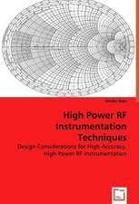 High Power RF Instrumentation Techniques