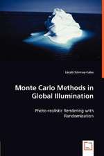 Monte Carlo Methods in Global Illumination