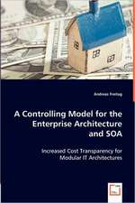 A Controlling Model for theEnterprise Architectureand SOA