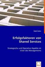 Erfolgsfaktoren von Shared Services