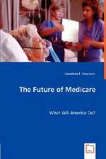 The Future of Medicare