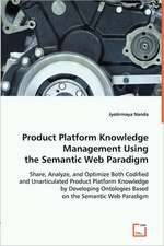 Product Platform Knowledge Management Using the Semantic Web Paradigm