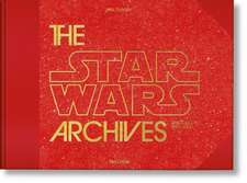 The Star Wars Archives. 1999-2005