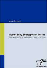 Market Entry Strategies for Russia