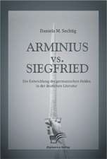 Arminius vs. Siegfried: Vertikale Versus Horizontale Integration