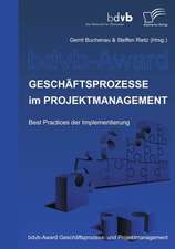 Gesch Ftsprozesse Im Projektmanagement: A Guide for Lean Consultants