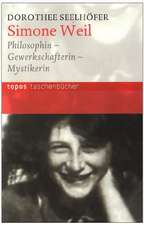 Seelhöfer, D: Simone Weil