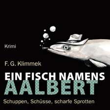 Ein Fisch namens Aalbert