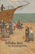 Wilhelms Reise