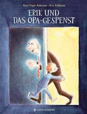 Erik und das Opa-Gespenst