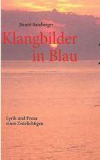 Klangbilder in Blau