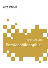 Prämissen der Servicephilosophie