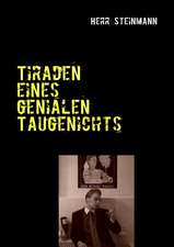 Tiraden eines genialen Taugenichts