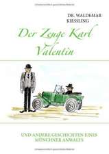 Der Zeuge Karl Valentin