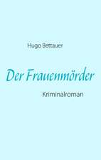 Der Frauenmörder