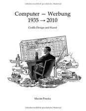 Computer - Werbung 1935-2010