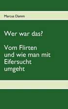 Wer War Das?