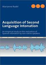 Acquisition of Second Language Intonation