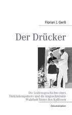 Der Drücker