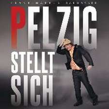 Pelzig stellt sich