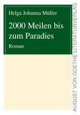 2000 Meilen bis zum Paradies