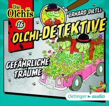 Olchi-Detektive 16. Gefährliche Träume (CD)