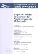 Biografische Ansätze zur Geschichte der Arbeiterbewegung im 20. Jahrhundert