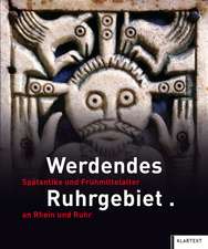 Werdendes Ruhrgebiet